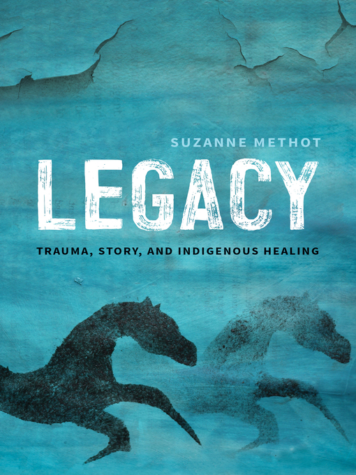Title details for Legacy by Suzanne Methot - Wait list